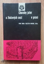 kniha Choroby jater a žlučových cest v praxi, Státní zdravotnické nakladatelství 1966