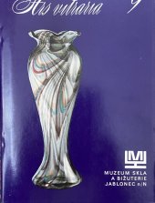 kniha Ars vitraria [Sv.] 9 Sborník Muzea skla a bižuterie Jablonec nad Nisou., Severočeské nakladatelství 1989