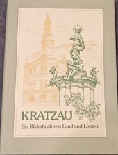kniha Kratzau Ein Bilderbuch von Land und Leuten, Oskar Schnitzer 1983