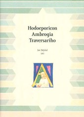 kniha Hodoeporicon Ambrogia Traversariho, Veduta - Bohumír Němec 2013