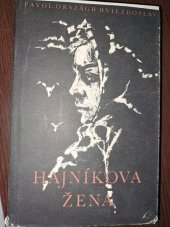 kniha Hajníkova žena, SNKLHU  1959