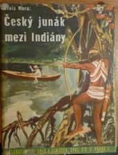 kniha Český junák mezi Indiány, Šolc a Šimáček 1941