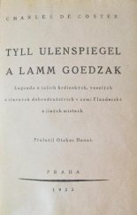 kniha Tyll Ulenspiegel a Lamm Goedzak Legenda o jejich hrdinských, veselých a slavných dobrodružstvích v zemi Flanderské a jiných místech, Antonín Svěcený 1922