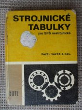 kniha Strojnické tabulky pro střední průmyslové školy nestrojnické, SNTL 1984