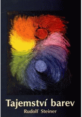 kniha Tajemství barev, Fabula 2011