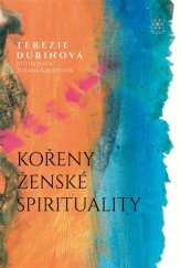 kniha Kořeny ženské spirituality, Zlatý květ 2018