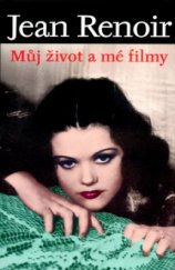 kniha Můj život a mé filmy, Academia 2004