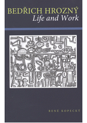 kniha Bedřich Hrozný life and work, Dar Ibn Rushd 2012
