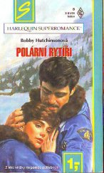kniha Polární rytíři, Harlequin 1993