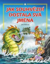 kniha Jak souhvězdí dostala svá jména pro děti, Fragment 2018