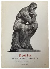 kniha Rodin Sculptures 1840 - 1886, Methurn and Co., London 1964