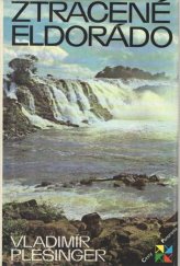 kniha Ztracené Eldorádo, Panorama 1983