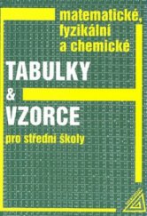 kniha Matematické, fyzikální a chemické tabulky a vzorce pro střední školy, Prometheus 2003