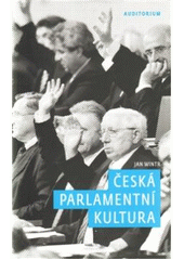 kniha Česká parlamentní kultura, Auditorium 2010