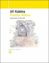 kniha Pramen Bítova vybrané básně z let 1953-2010, Host 2011