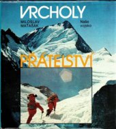 kniha Vrcholy přátelství, Naše vojsko 1981