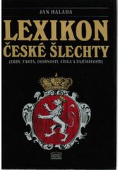 kniha Lexikon české šlechty [Díl 1] (erby, fakta, osobnosti, sídla a zajímavosti)., Akropolis 1992