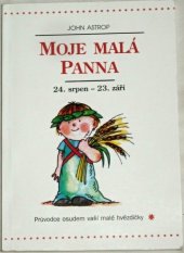 kniha Moje malá Panna 24. srpen až 23. září : průvodce osudem vaší malé hvězdičky, Votobia 1995