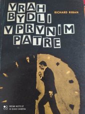 kniha Vrah bydlí v prvním patře, Nakladatelství České Budějovice 1966