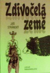 kniha Zdivočelá země, Lidové nakladatelství 1991