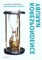 kniha Korespondence naruby, Dokořán 2018