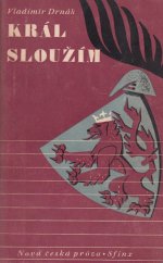 kniha Král Sloužím [Román], Sfinx, Bohumil Janda 1948