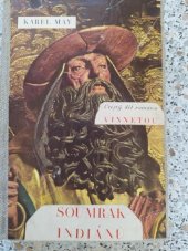 kniha Soumrak Indiánů. Čtvrtý díl románu Vinnetou, Jan Toužimský 1931