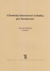kniha Chemická laboratorní technika pro farmaceuty, Karolinum  2004