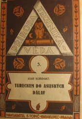 kniha Tureckem do asijských dálav, F. Topič 1924