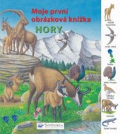 kniha Hory moje první obrázková knížka, Svojtka & Co. 2009