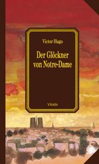kniha Der Glöckner von Notre-Dame, Vitalis 2002