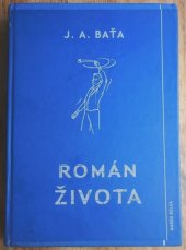 kniha Román života román z průmyslového života, Marek Belza 2009