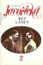 kniha Bez lásky, Československý spisovatel 1992