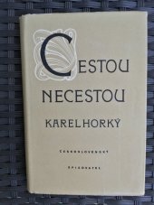 kniha Cestou necestou výbor fejetonů, obrázků a črt, Československý spisovatel 1954
