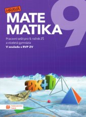 kniha Hravá matematika 9 Pracovní sešit pro 9. ročník ZŠ a víceletá gymnázia, Taktik 2025