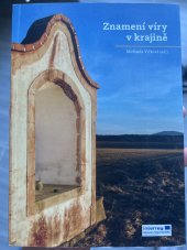 kniha Znamení víry v krajině , Mýtiny 2018