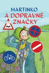 kniha Martinko a dopravné značky, Bookmedia 2018