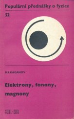 kniha Elektrony, fonony, magnony, SNTL 1985