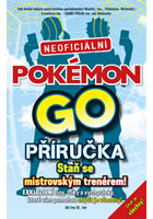 kniha Pokémon GO. Neoficiální příručka, Euromedia 2016
