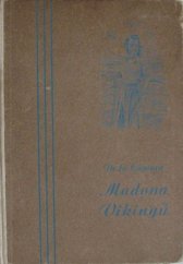 kniha Madona Vikingů dobrodružný román, Evropské vydavatelstvo 1943