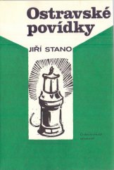 kniha Ostravské povídky, Československý spisovatel 1981
