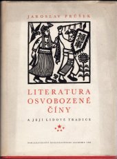 kniha Literatura osvobozené Číny a její lidové tradice, Československá akademie věd 1953