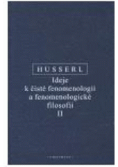 kniha Ideje k čisté fenomenologii a fenomenologické filosofii II, Oikoymenh 2006