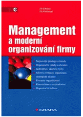 kniha Management a moderní organizování firmy, Grada 2007