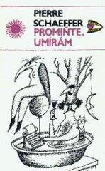 kniha Promiňte, umírám a jiné vymyšlenosti, Odeon 1990