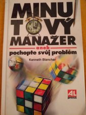 kniha Minutový manažer, aneb, Pochopte svůj problém, Alpress 1996