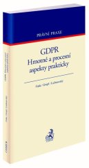 kniha GDPR Hmotné a procesní aspekty prakticky, C.H.Beck 2019