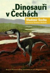 kniha Dinosauři v Čechách, Vyšehrad 2017