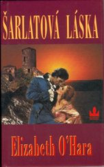 kniha Šarlatová láska, Baronet 2002