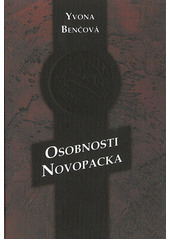 kniha Osobnosti Novopacka, Město Nová Paka 2011